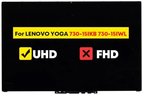 15.6" Digitizer Assembly for Lenovo Yoga 730-15 730-15IKB 730-15IWL 81CU 81JS 5D10Q89745 LCD Touch Screen Replacement 4K UHD 40 Pin with Bezel